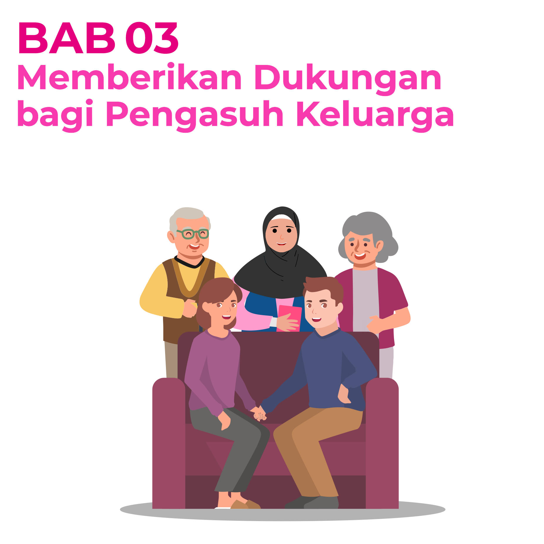 Memberikan Dukungan bagi Pengasuh Keluarga